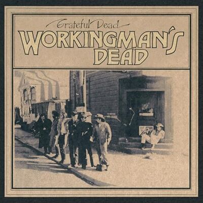 Grateful Dead Workingman'S Dead Grateful Dead Workingman'S Dead