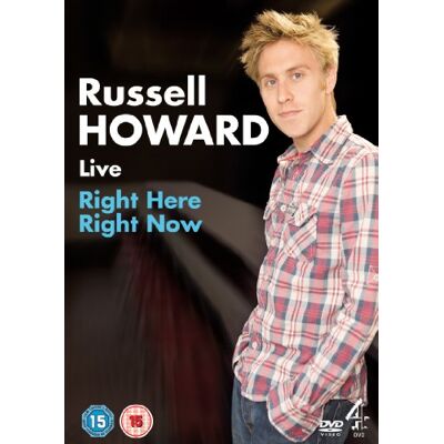 Russell Howard : Right Here Right Now Russell Howard : Right Here Right Now