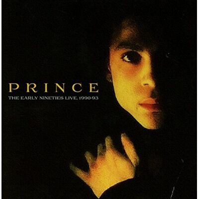 Prince The Early Nineties Live,1990-93 Prince The Early Nineties Live,1990-93