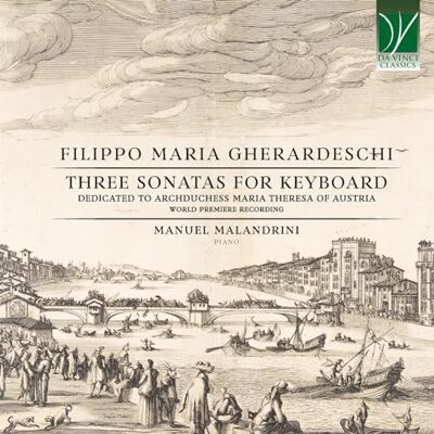 da Vinci Gherardeschi, Filippo Maria : Trois Sonates pour Piano da Vinci Gherardeschi, Filippo Maria : Trois Sonates pour Piano