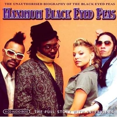 Black Eyed Peas Maximum Black Eyed Peas Maximum