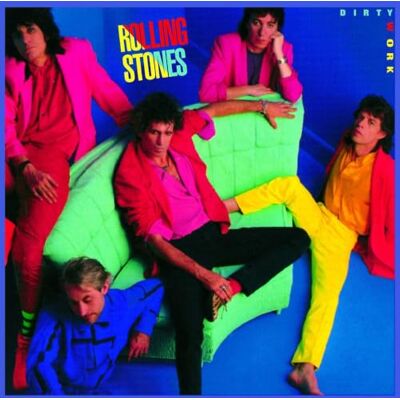 Rolling Stones Dirty Work Rolling Stones Dirty Work