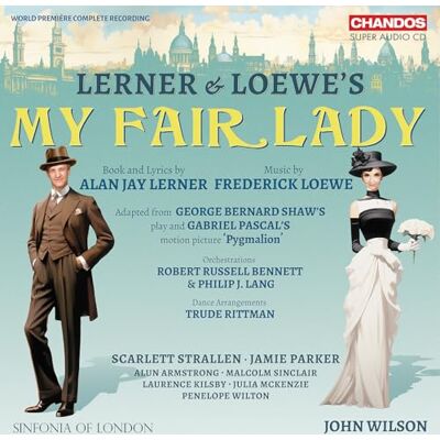 Parker Lerner & Loewe's My Fair Lady Parker Lerner & Loewe's My Fair Lady