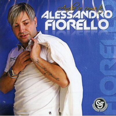Fiorello Alessandro Anche Io Come Te (Cd+Dvd) Fiorello Alessandro Anche Io Come Te (Cd+Dvd)