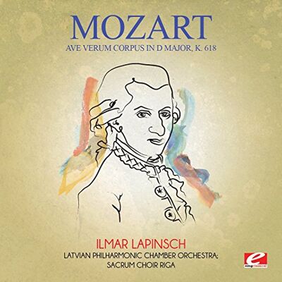 Mozart Ave Verum Corpus In D Major K. 618 Mozart Ave Verum Corpus In D Major K. 618
