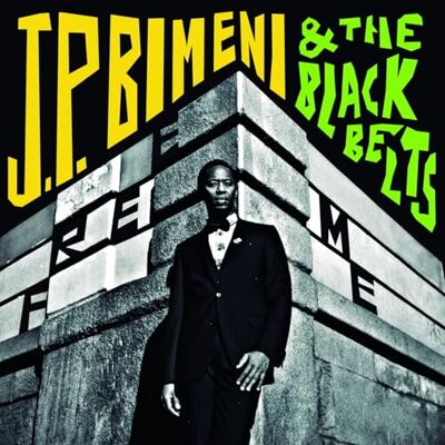 TUCXONE j.p. bimeni & the black belts-free me cd TUCXONE j.p. bimeni & the black belts-free me cd