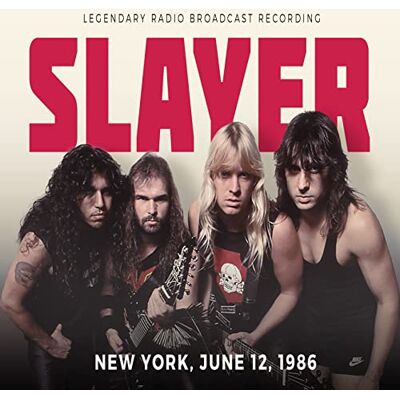Slayer New York, June 12, 1986 / Broadcast Recording Slayer New York, June 12, 1986 / Broadcast Recording