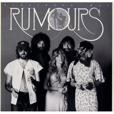 Fleetwood Mac Rumours Live '77 Fleetwood Mac Rumours Live '77
