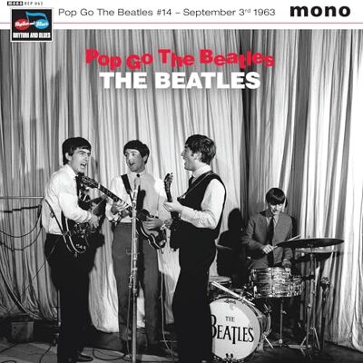The Beatles Pop Go #14 September 3rd 1963 The Beatles Pop Go #14 September 3rd 1963