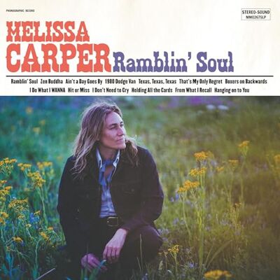 Melissa Carper Ramblin' Soul Melissa Carper Ramblin' Soul