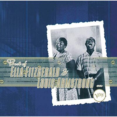 Fitzgerald Ella, Armstrong Louis The Best Of Fitzgerald Ella, Armstrong Louis The Best Of