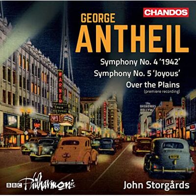 Bbc Philharmonic, Jo Antheil: Sinfonie Nn. 4 & 5 Bbc Philharmonic, Jo Antheil: Sinfonie Nn. 4 & 5