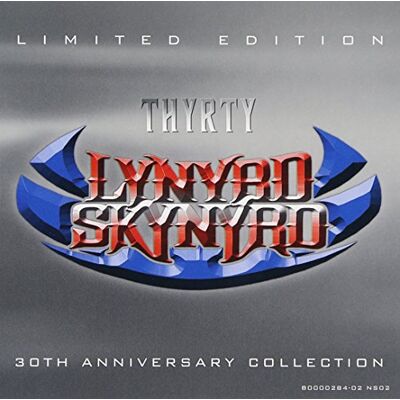 Lynyrd Skynyrd Thyrty: 30th Anniversary Collection Lynyrd Skynyrd Thyrty: 30th Anniversary Collection