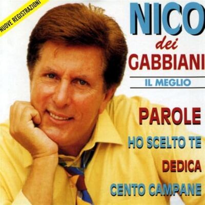 Nico Dei Gabbiani Il Meglio Nico Dei Gabbiani Il Meglio