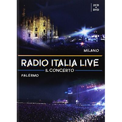 Compilation Radio Italia Live Il Concerto Milano,Palermo (2Cd+Dvd) Compilation Radio Italia Live Il Concerto Milano,Palermo (2Cd+Dvd)