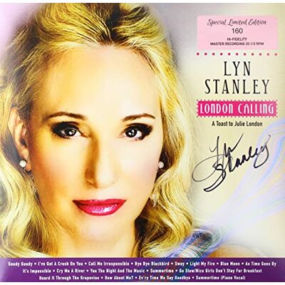 Stanley London Calling: Toast To Julie London / Signed & Stanley London Calling: Toast To Julie London / Signed &