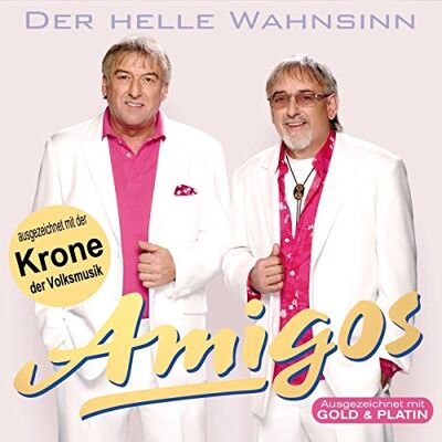 Amigos Der Helle Wahnsinn Amigos Der Helle Wahnsinn