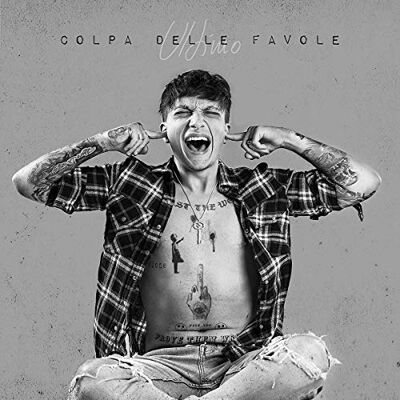 Ultimo Colpa Delle Favole Ultimo Colpa Delle Favole