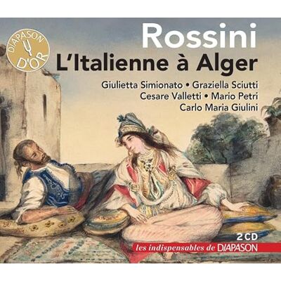 Diapason Rossini : L'Italienne à Alger. Simionato, Sciutti, Valletti, Petri, Giulini. Diapason Rossini : L'Italienne à Alger. Simionato, Sciutti, Valletti, Petri, Giulini.