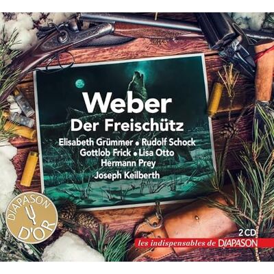 Diapason Weber : Der Freischütz. Grümmer, Schock, Frick, Otto, Prey, Keilberth. Diapason Weber : Der Freischütz. Grümmer, Schock, Frick, Otto, Prey, Keilberth.