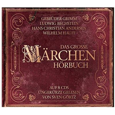 Andersen/Grimm/Bechstein/Hauff Das Groae Mrchenhrbuch Andersen/Grimm/Bechstein/Hauff Das Groae Mrchenhrbuch