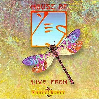 Yes House Of : Live From House Of Blues Yes House Of : Live From House Of Blues