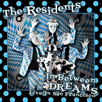 Residents The In Between Dreams ~ Live In San Francisco (Cd + Dvd) Residents The In Between Dreams ~ Live In San Francisco (Cd + Dvd)