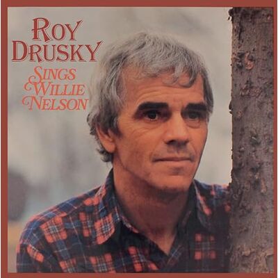 GOOD TIME roy drusky sings willie nelson GOOD TIME roy drusky sings willie nelson