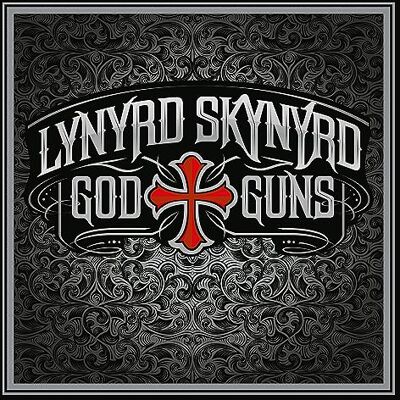 Lynyrd Skynyrd God & Guns Lynyrd Skynyrd God & Guns