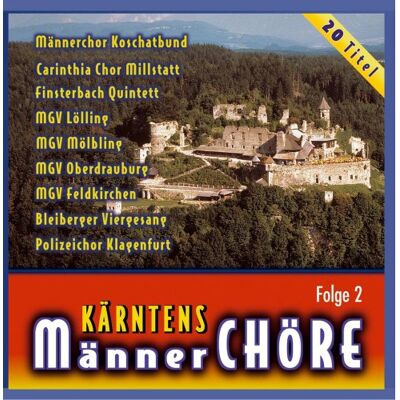 Various Kärntens Männerchöre Folge 2 Various Kärntens Männerchöre Folge 2