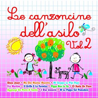 Le Canzoncine Dell' Asilo Vol.2 Le Canzoncine Dell' Asilo Vol.2