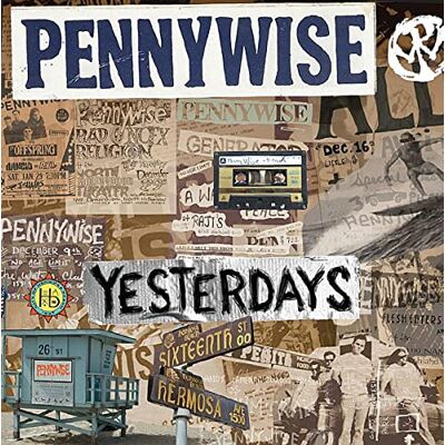 Pennywise Yesterdays Pennywise Yesterdays