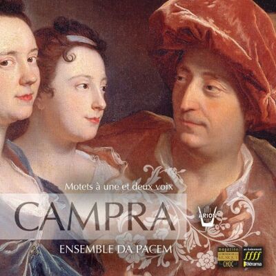 Ensemble Campra: Motets A Une Et Deux Voix Ensemble Campra: Motets A Une Et Deux Voix