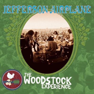 Jefferson Airplane : The Woodstock Experience Jefferson Airplane : The Woodstock Experience