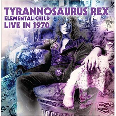 Rex Elemental Child Live In 1970 Rex Elemental Child Live In 1970