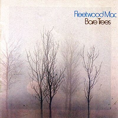 Fleetwood Mac Bare Trees Fleetwood Mac Bare Trees