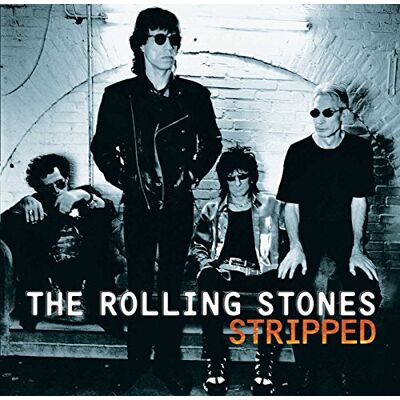 Rolling Stones Stripped Rolling Stones Stripped
