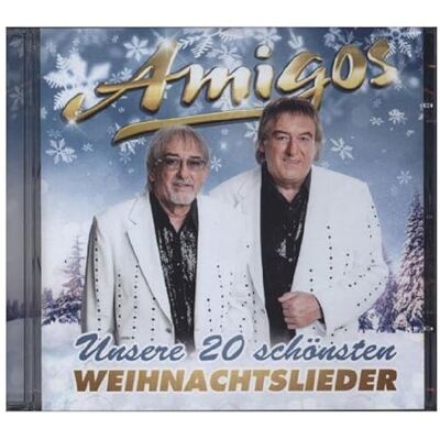 Amigos Unsere 20 Schonsten.. Amigos Unsere 20 Schonsten..