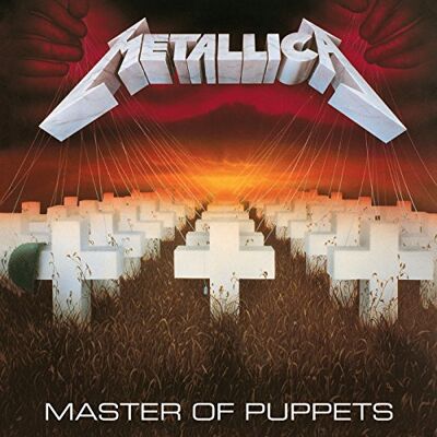 Metallica Master Of Puppets (Remastered) Metallica Master Of Puppets (Remastered)