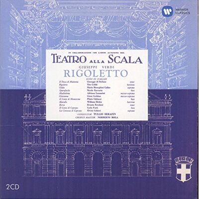 Callas, Gobbi, Di Stefano Rigoletto Callas, Gobbi, Di Stefano Rigoletto