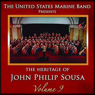 United Heritage of J.P.Sousa Vol.9 United Heritage of J.P.Sousa Vol.9