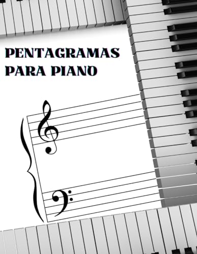 Genius PENTAGRAMAS EN BLANCO PARA PIANO: Cuaderno Pauteado para Piano   Papel Pentagramado en Blanco para Piano   Contiene 100 Páginas con 4 Pentagramas Dobles por Página en 8,5" X 11