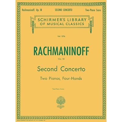 Rachmaninoff Concertos for the Piano: 2 Pianos 4 Hands: 1576 Rachmaninoff Concertos for the Piano: 2 Pianos 4 Hands: 1576