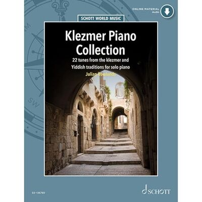 Schott Klezmer Tunes for Piano: 22 Traditional Pieces / 22 Pieces Traditionnelles / 22 Traditionelle Stucke Schott Klezmer Tunes for Piano: 22 Traditional Pieces / 22 Pieces Traditionnelles / 22 Traditionelle Stucke