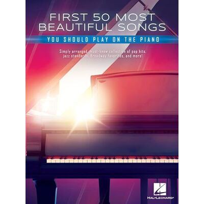 Various First 50 Most Beautiful Songs You Should Play. Pianoforte solista.: On Piano Various First 50 Most Beautiful Songs You Should Play. Pianoforte solista.: On Piano