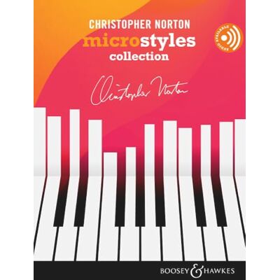 Boosey & Hawkes Norton: Microstyles Collection for Piano Boosey & Hawkes Norton: Microstyles Collection for Piano