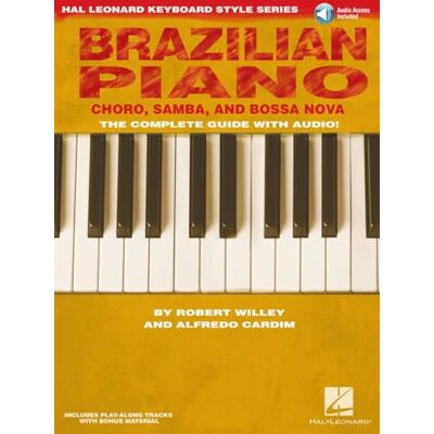Various Brazilian Piano Choro, Samba, and Bossa Nova Various Brazilian Piano Choro, Samba, and Bossa Nova