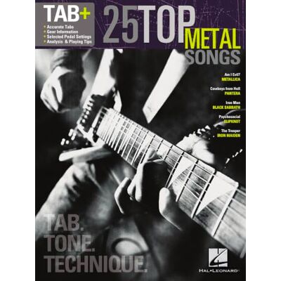 Various 25 Top Metal Songs: Tab, Tone & Technique Various 25 Top Metal Songs: Tab, Tone & Technique