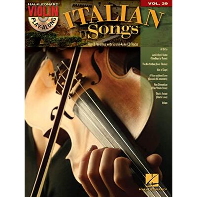 Various Italian Songs: Violin Play-Along Volume 39 Various Italian Songs: Violin Play-Along Volume 39