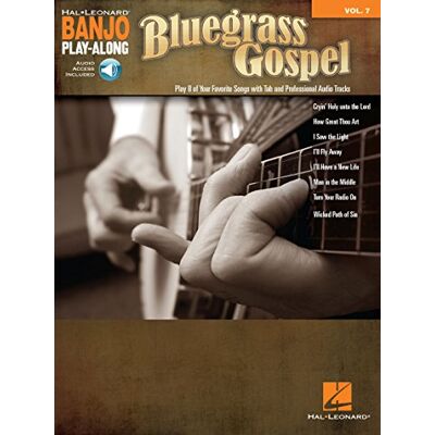 Various Bluegrass Gospel: Banjo Play-Along Volume 7 Various Bluegrass Gospel: Banjo Play-Along Volume 7